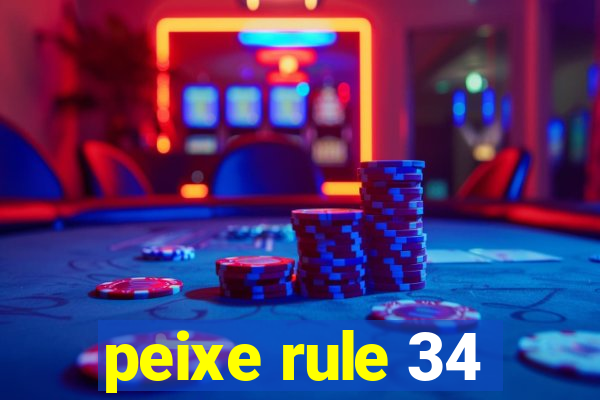 peixe rule 34